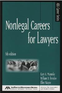 Nonlegal Careers for Lawyers