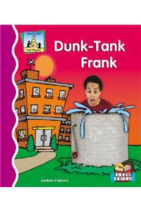 Dunk-Tank Frank