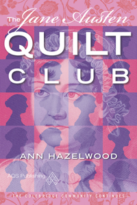 Jane Austen Quilt Club