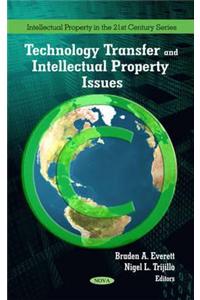 Technology Transfer & Intellectual Property Issues