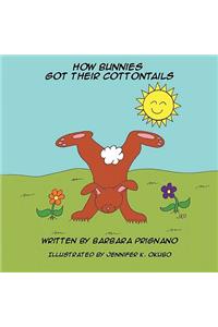 How Bunnies Got Their Cottontails