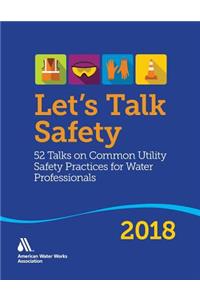 Let's Talk Safety 2018