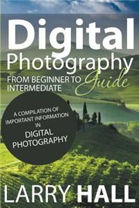 Digital Photography Guide