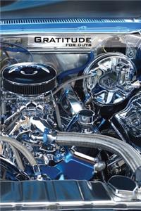 Gratitude for Guys