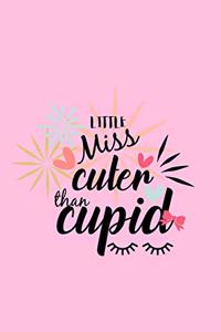 Little Miss Cuter Than Cupid