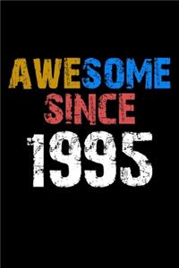 Awesome since 1995 Notebook Birthday Gift