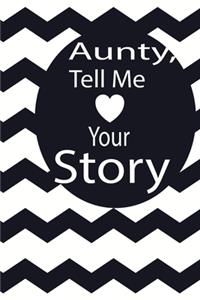 aunty, tell me your story