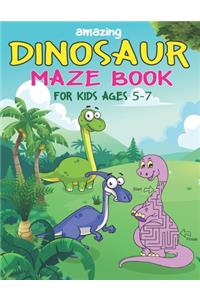 Amazing Dinosaur Maze Book for Kids Ages 5-7