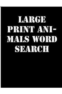 large print animals word search