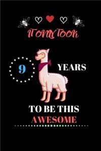 It Only Took 9 Years to be this Awesome