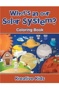 What's in Our Solar System? Coloring Book