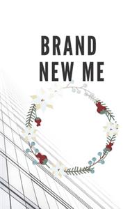 Brand New Me