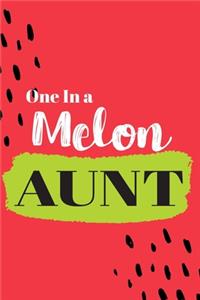 One In a Melon Aunt