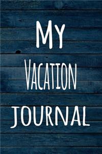 My Vacation Journal