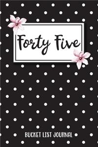 Forty Five Bucket List Journal