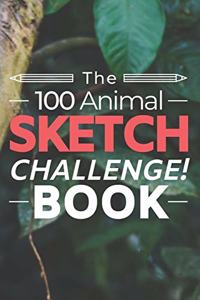100 Animal Sketch Challenge Book