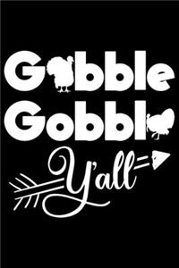 Gobble Gobble Y'all