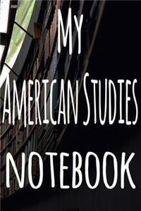 My American Studies Notebook