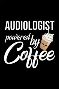 Audiologist Powered by Coffee
