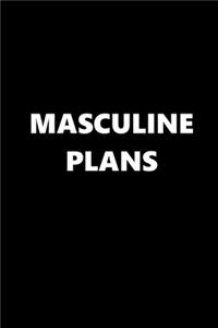 2020 Weekly Planner Funny Theme Masculine Plans 134 Pages