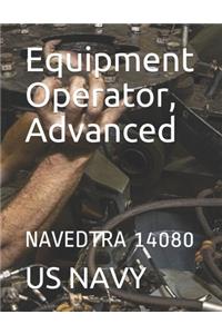 Equipment Operator, Advanced