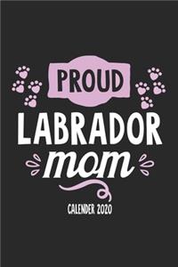 Proud Labrador Mom Calender 2020