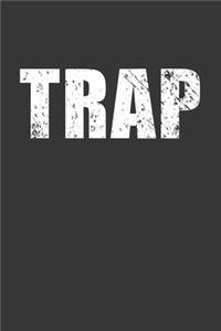 Trap Notebook