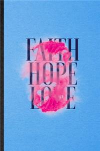 Faith Hope Love