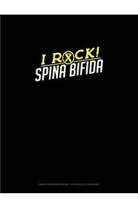 I Rock Spina Bifida