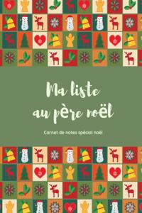 Ma liste au père Noël