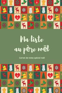 Ma liste au père Noël