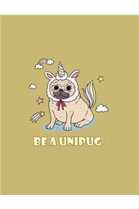 Be a unipug