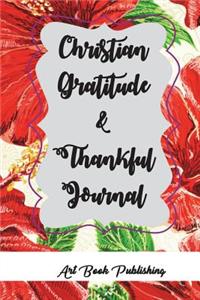 Christian Gratitude & Thankful Journal