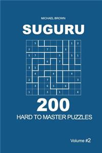 Suguru - 200 Hard to Master Puzzles 9x9 (Volume 2)