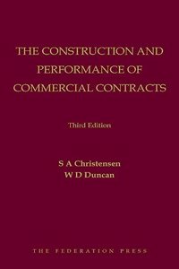 The Construction and Performance of Commercial Contracts