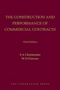 The Construction and Performance of Commercial Contracts