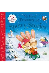 My First Treasury of Snowy Stories, Volume 1: 15 Enchanting Tales