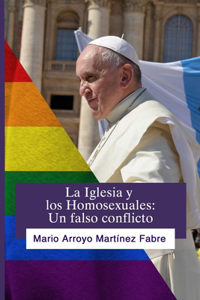 Iglesia y Los Homosexuales