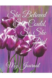 She Believed She Could, So She Did