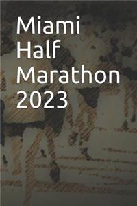 Miami Half Marathon 2023