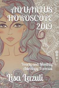 Aquarius Horoscope 2019