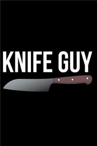 Knife Guy