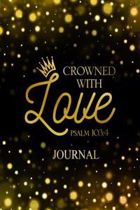 Crowned with Love Psalm 103