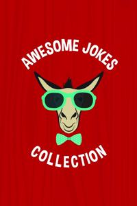 Awesome Jokes Collection