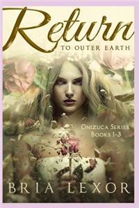 Return To Outer Earth