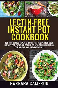 Lectin-Free Instant Pot Cookbook