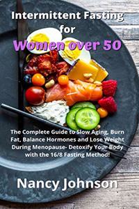 Intermittent Fasting for Women over 50