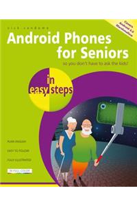 Android Phones for Seniors in easy steps