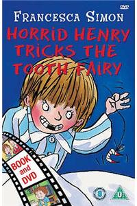 Horrid Henry Tricks the Tooth Fairy
