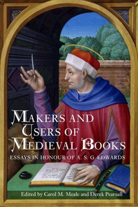 Makers and Users of Medieval Books